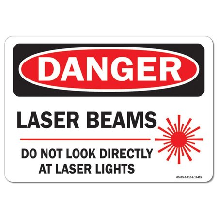 SIGNMISSION OSHA, Laser Beams Do Not Look Directly Laser Lights W/ Graphi, 10in X 7in, 7" H, 10" W, Landscape OS-DS-D-710-L-19415